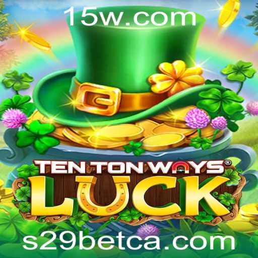 Descubra o Mundo Fascinante de TenTonWaysLuck: O Novo Sucesso Inspirado pela S29bet